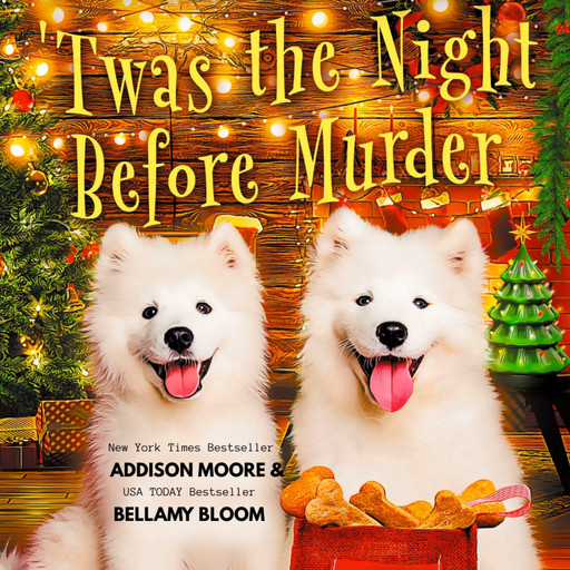 'Twas the Night Before Murder, Addison Moore