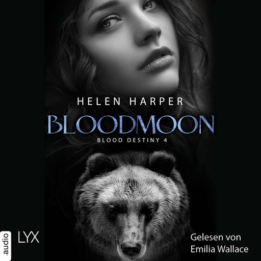 Bloodmoon - Blood Destiny - Mackenzie-Smith-Serie, Band 4 (Ungekürzt), Helen Harper