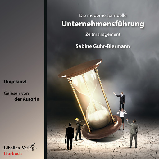 Die moderne spirituelle Unternehmensführung, Sabine Guhr-Biermann