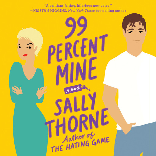99 Percent Mine, Sally Thorne