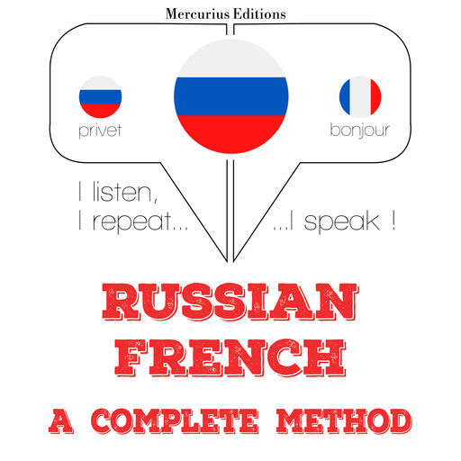 Русский - французский: полный метод, JM Gardner