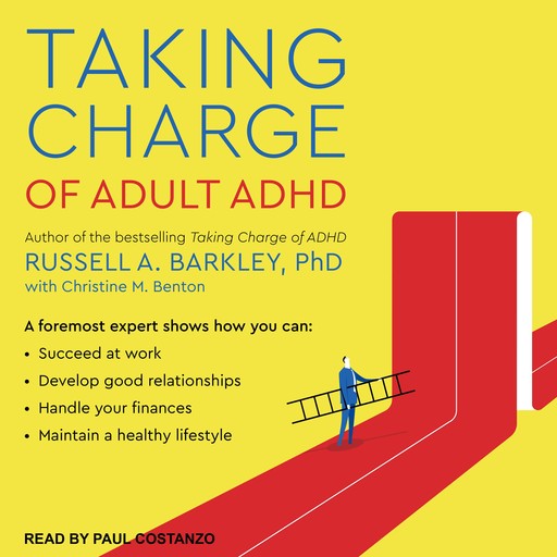 Taking Charge of Adult ADHD, Russell Barkley