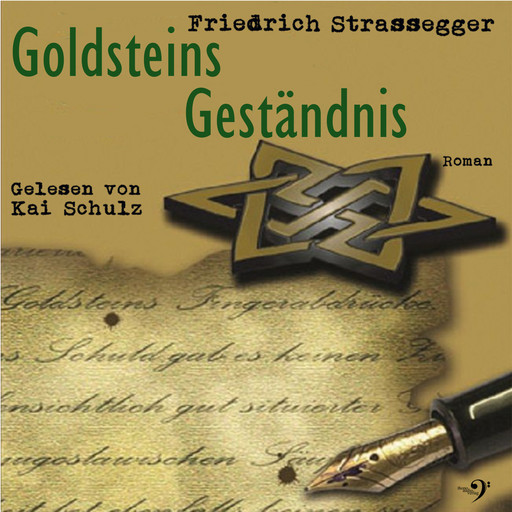 Goldsteins Geständnis, Friedrich Strassegger