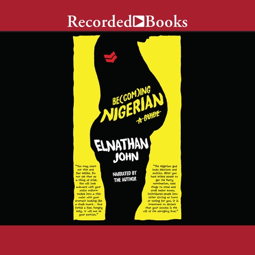 Becoming Nigerian, Elnathan John
