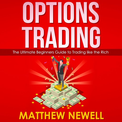 Options Trading, Matthew Newell
