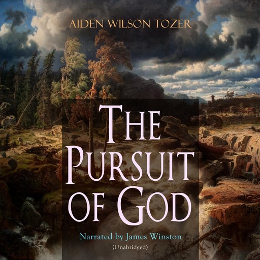 The Pursuit of God, Aiden Wilson Tozer