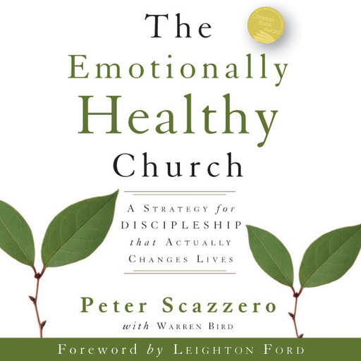 The Emotionally Healthy Church, Peter Scazzero