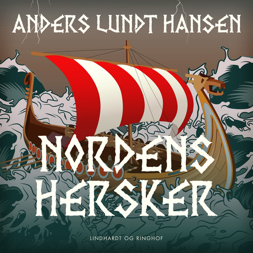 Nordens hersker, Anders Lundt Hansen