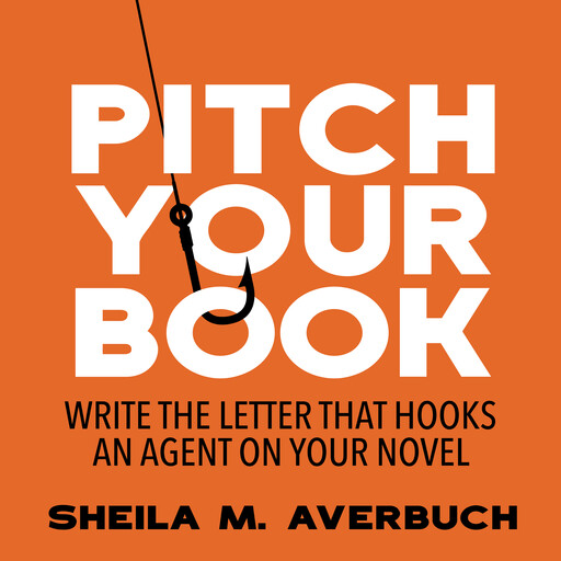 Pitch Your Book, Sheila Averbuch