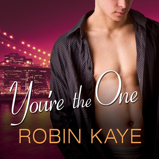You're the One, Robin Kaye