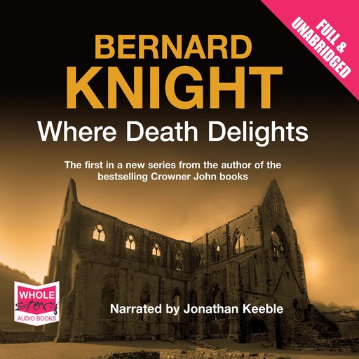 Where Death Delights, Bernard Knight