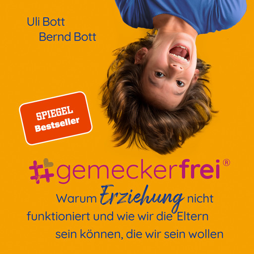 #gemeckerfrei, Uli Bott, Bernd Bott