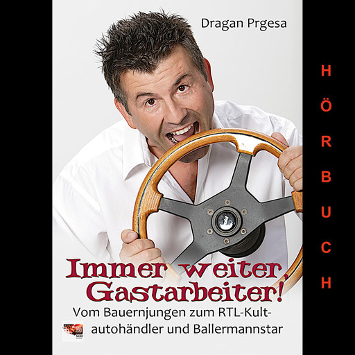 Immer weiter, Gastarbeiter, Dragan Prgesa