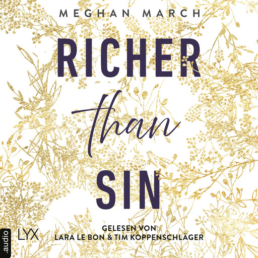 Richer than Sin - Richer-than-Sin-Reihe, Band 1 (Ungekürzt), Meghan March