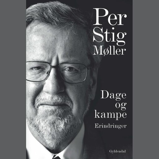 Dage og kampe, Per Stig Møller