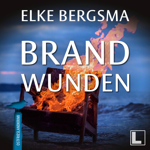 Brandwunden - Büttner und Hasenkrug ermitteln, Band 10 (ungekürzt), Elke Bergsma