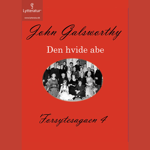 Forsytesagaen 4, John Galsworthy
