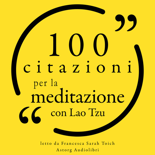100 Citazioni per la meditazione con Lao Tzu, Laozi