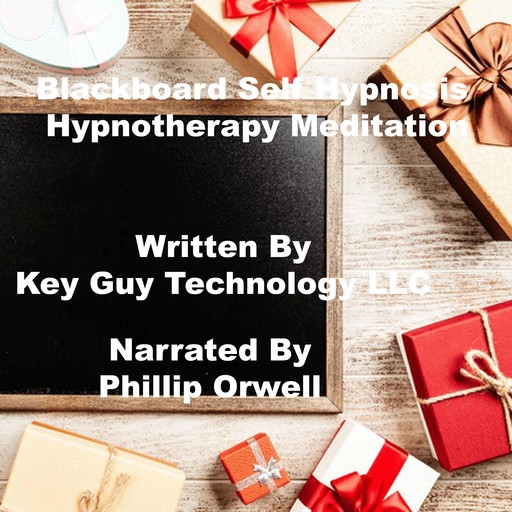 Blackboard Self Hypnosis Hypnotherapy Mediation, Key Guy Technology LLC