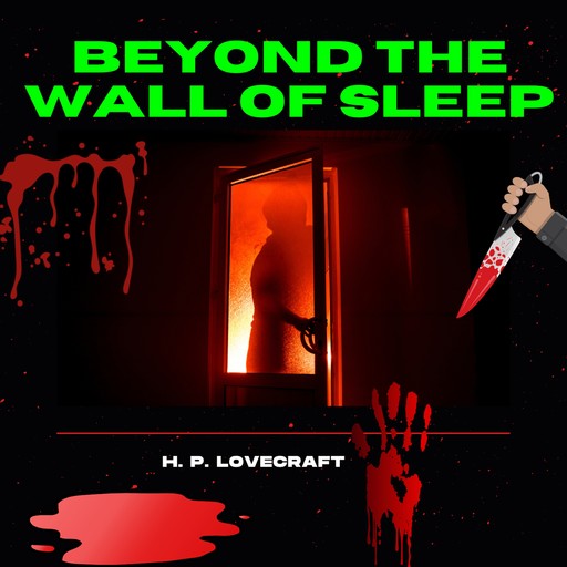 Beyond The Wall of Sleep (Unabridged), Howard Lovecraft