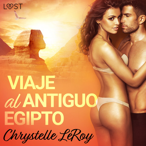 Viaje al Antiguo Egipto, Chrystelle Leroy