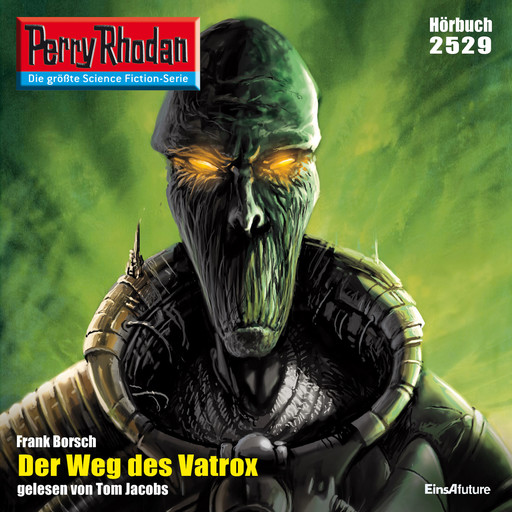 Perry Rhodan 2529: Der Weg des Vatrox, Frank Borsch