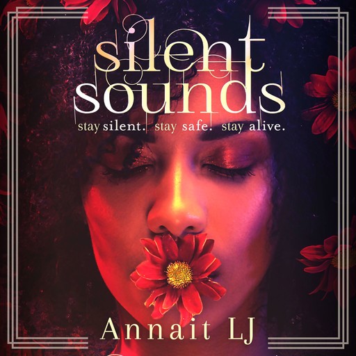 Silent Sounds, Annait LJ