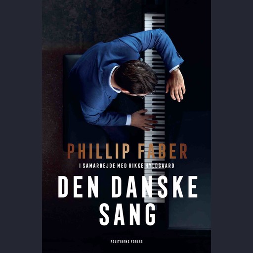 Den danske sang, Rikke Hyldgaard, Phillip Faber