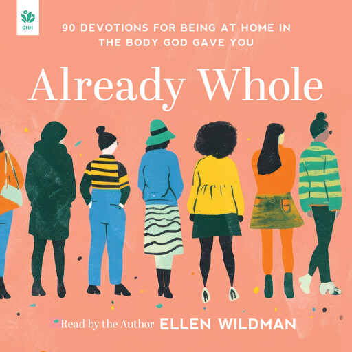 Already Whole, Ellen Wildman