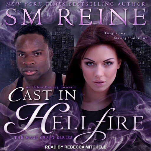 Cast in Hellfire, SM Reine