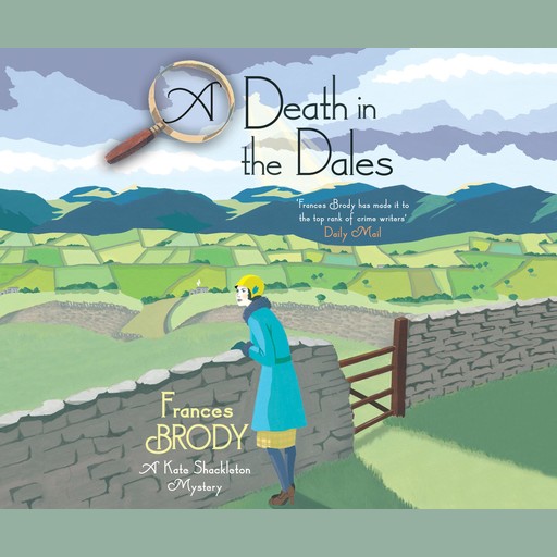 A Death in the Dales (DS), Frances Brody