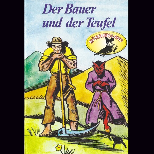 Gebrüder Grimm, Der Bauer und der Teufel und weitere Märchen, Hans Christian Andersen, Gebrüder Grimm