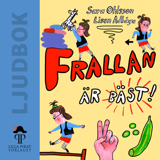 Frallan är bäst, Sara Ohlsson