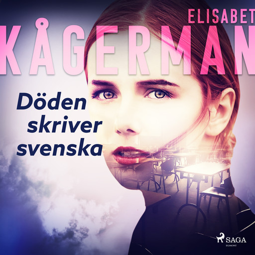 Döden skriver svenska, Elisabet Kågerman