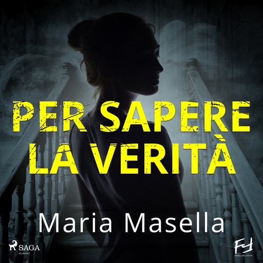 Per sapere la verità, Maria Masella