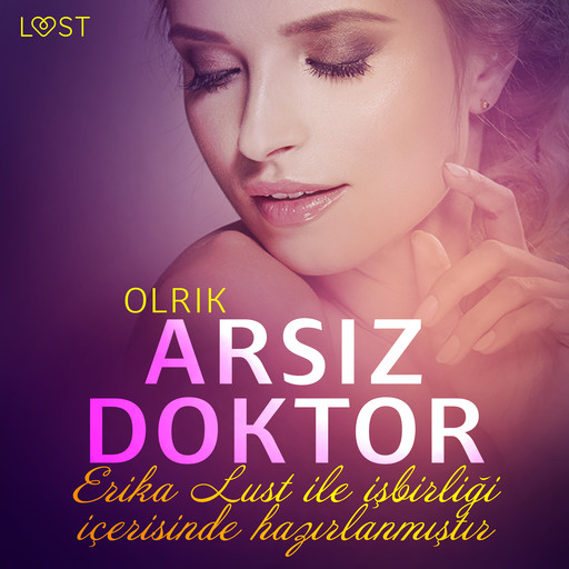 Arsız Doktor - Erotik öykü, Olrik