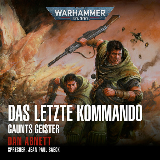 Warhammer 40.000: Gaunts Geister 09, Dan Abnett