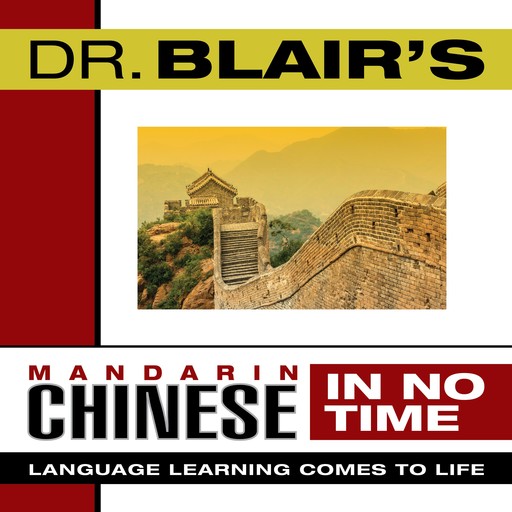 Dr. Blair's Mandarin Chinese in No Time, Robert Blair