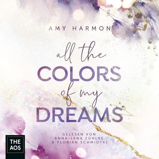 All the Colors of my Dreams, Amy Harmon