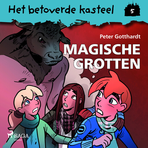 Het betoverde kasteel 5 – Magische grotten, Peter Gotthardt