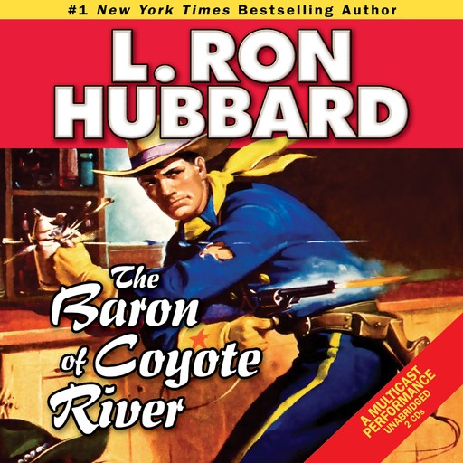 The Baron of Coyote River, L.Ron Hubbard