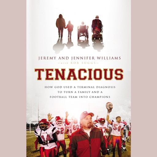 Tenacious, Jennifer Williams, Jeremy Williams, Robert Suggs