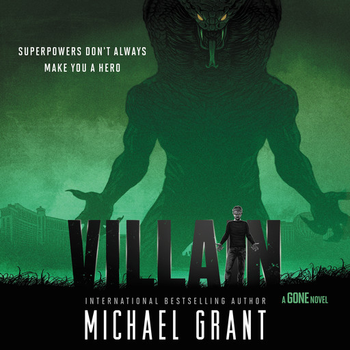Villain, Michael Grant