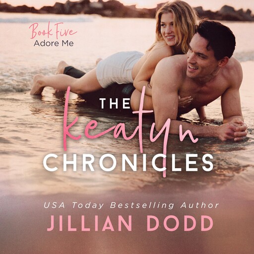 Adore Me, Jillian Dodd
