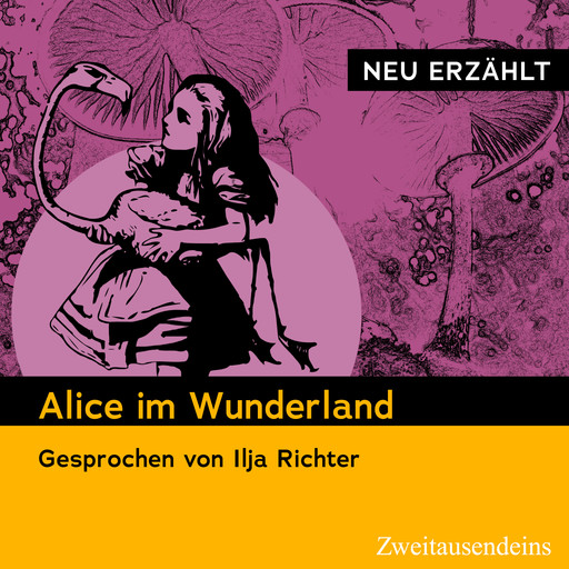 Alice im Wunderland – neu erzählt, Lewis Carroll
