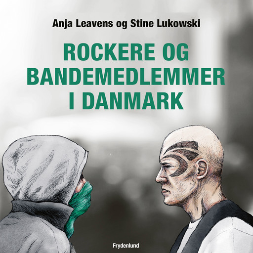 Rockere og bandemedlemmer i Danmark, Anja Leavens, Stine Lukowski
