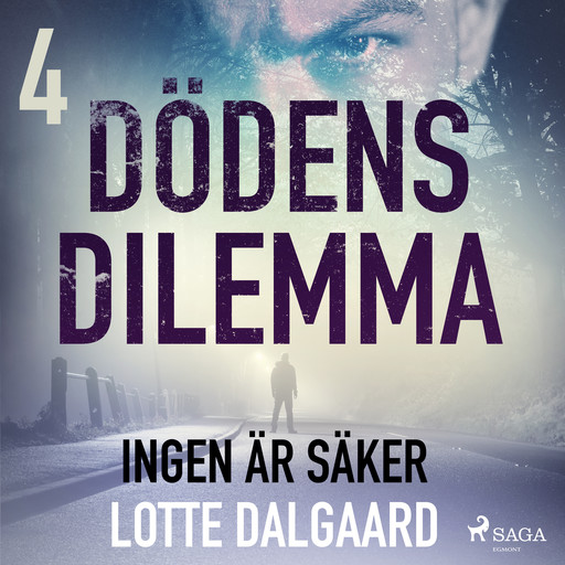 Dödens dilemma 4 - Ingen är säker, Lotte Dalgaard