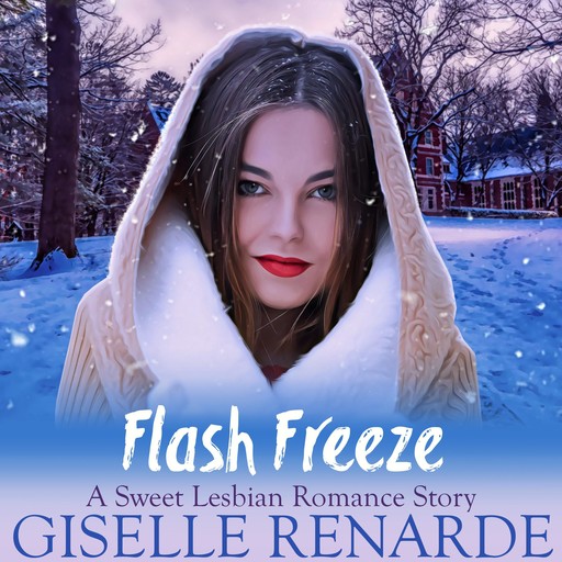 Flash Freeze, Giselle Renarde