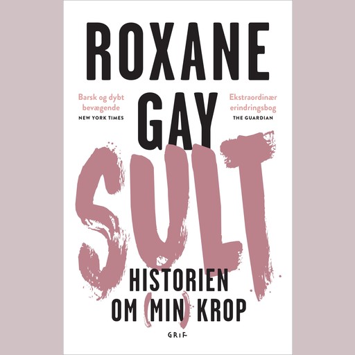 Sult, Roxane Gay