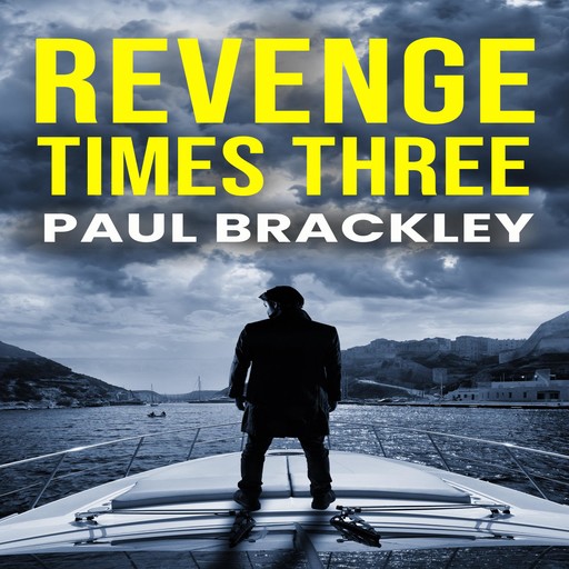 Revenge Times Three, Paul Brackley